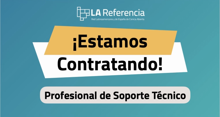 LA Referencia abre convocatoria para incorporar profesionales de soporte t&eacute;cnico