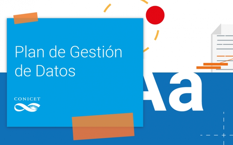 CONICET Argentina inicia la implementaci&oacute;n del Plan de Gesti&oacute;n de Datos PGD para sus proyectos de investigaci&oacute;n